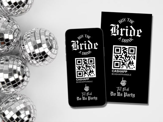 Buy the Bride a Drink Story Template Bachelorette Venmo Story Cash App Story QR Code Custom Party QR Code Till Death Bachelorette Party