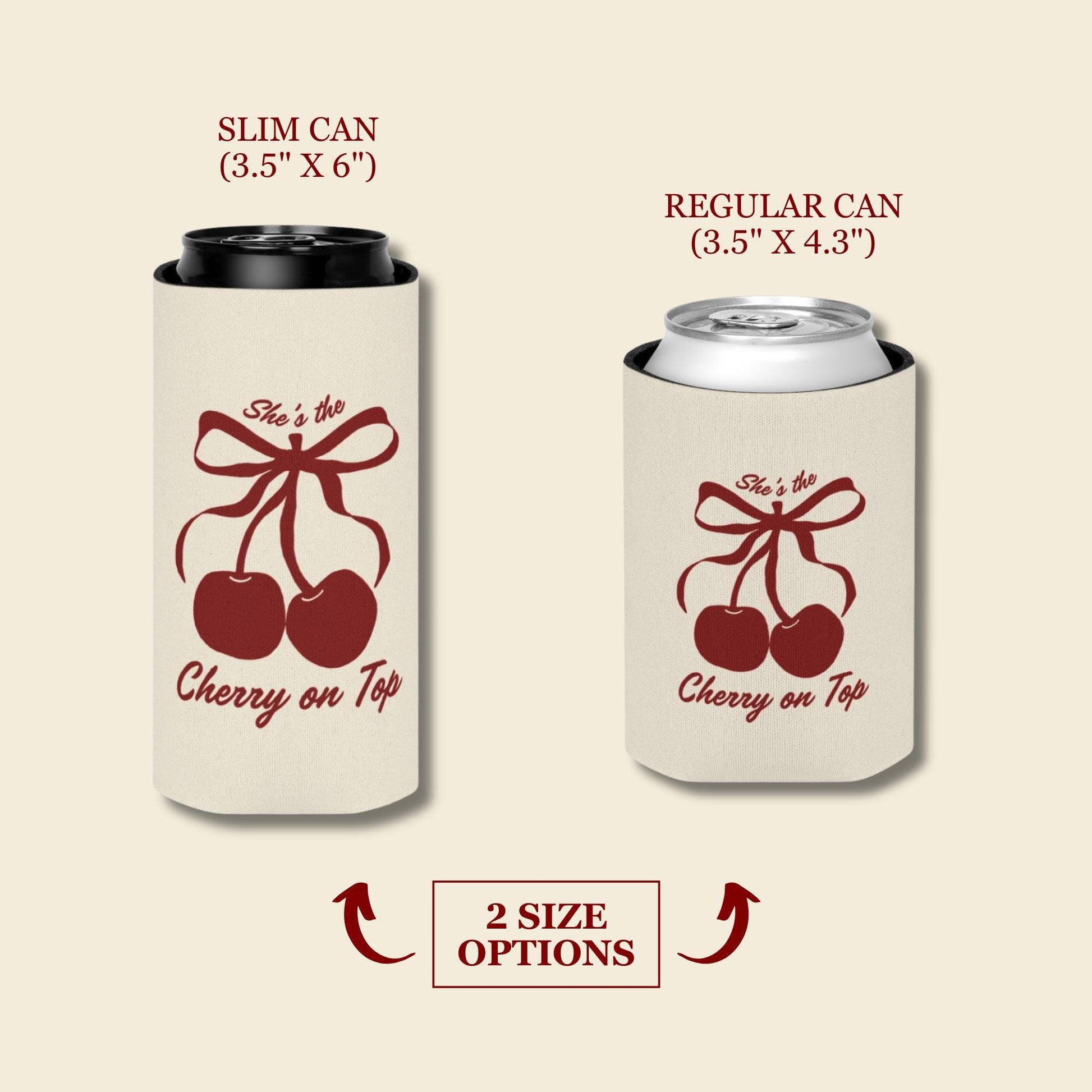 She's the Cherry on Top Can Cooler Cherry Theme Bridal Shower Koozie Bachelorette Party Favors Bachelorette Can Huggers Custom Koozie Favors