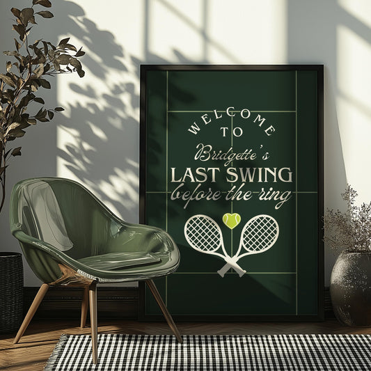 Last Swing Before the Ring Tennis Bridal Shower Welcome Sign Tennis Tournament Tennis Varsity Core Old Money Theme Tennis Bachelorette Sign