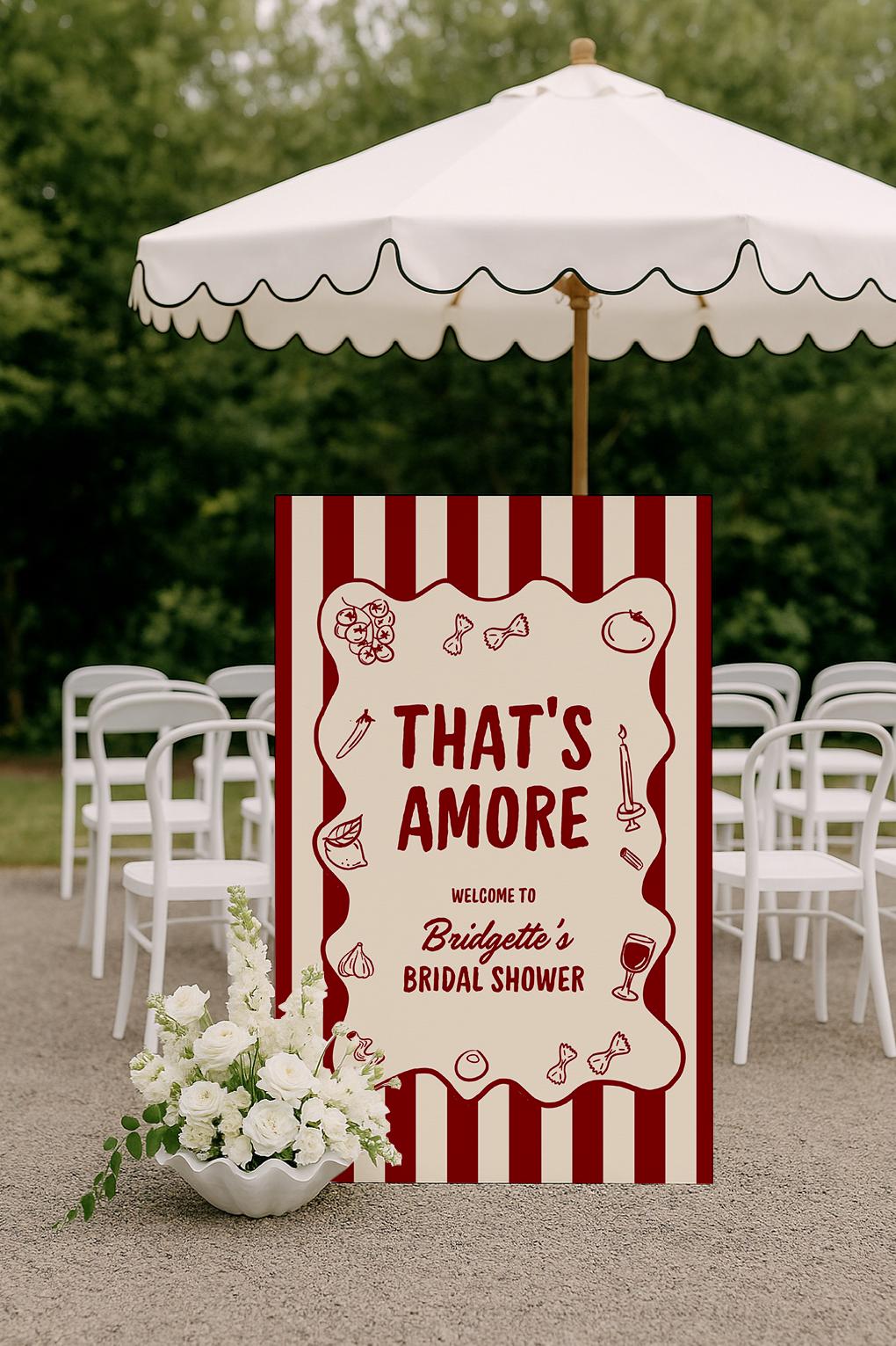 That's Amore Bridal Shower Welcome Sign Template Italian Bridal Shower Party Ideas Italian Engagement Party Decor Whimsical Hand Drawn Theme